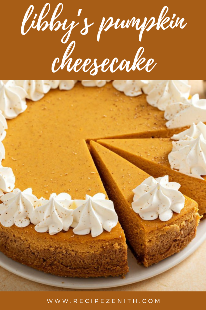 Libby's Pumpkin Cheesecake Recipe