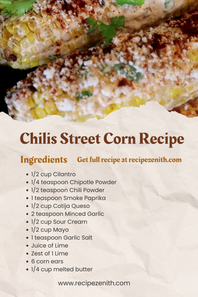 Chilis Roasted Street Corn