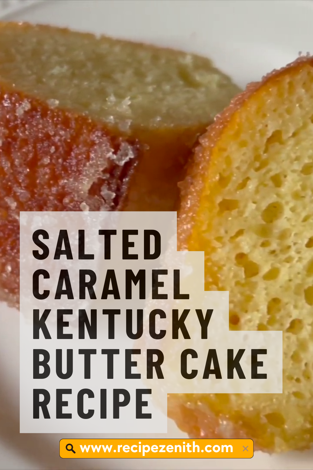 Salted Caramel Kentucky Butter Cake Recipe