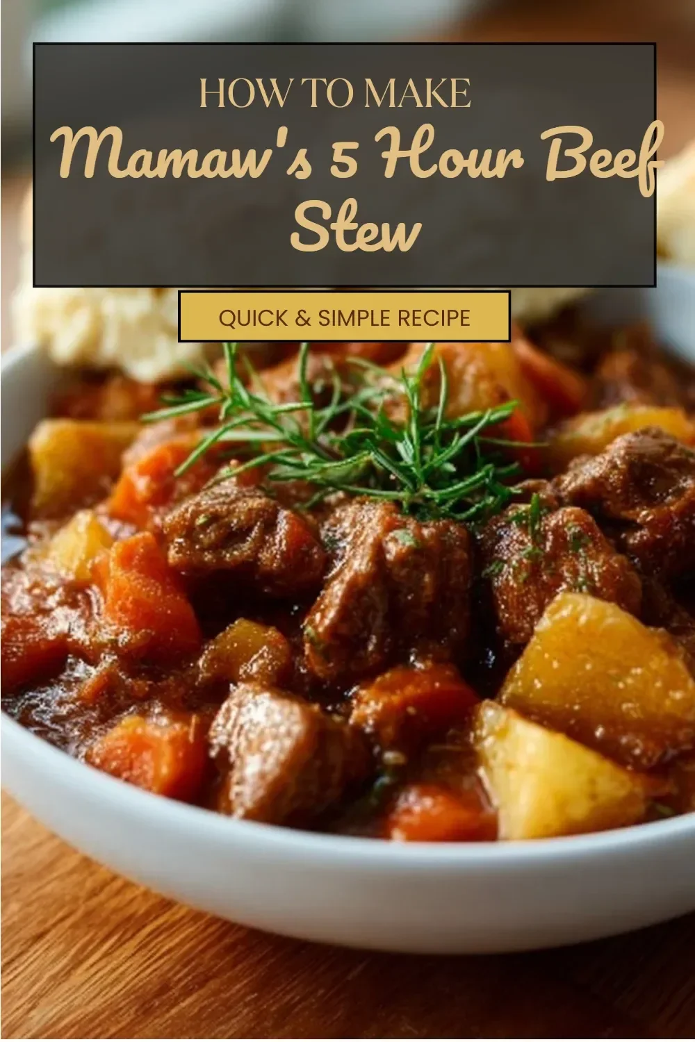Hearty Mamaw's 5 Hour Beef Stew served in a bowl with fresh herbs